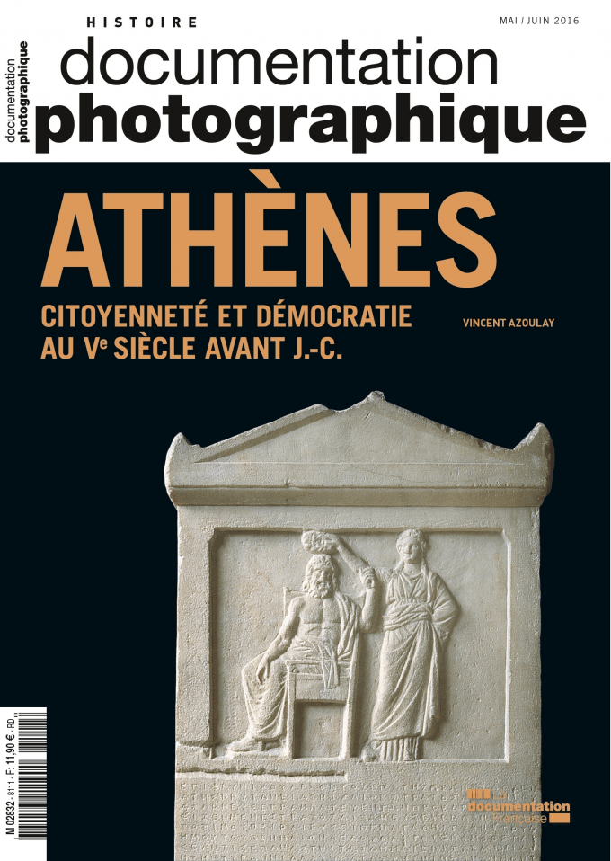 ATHENES. CITOYENNETE ET DEMOCRATIE AU VEME SIECLE AVANT J.-C.