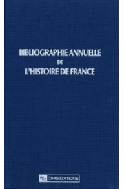 Bibliographie annuelle de l'histoire de France 41