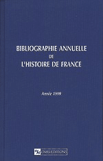 Bibliographie annuelle de l'histoire de France 45