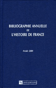 Bibliographie annuelle de l'histoire de France 47