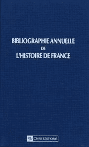 Bibliographie annuelle de l'histoire de France 52
