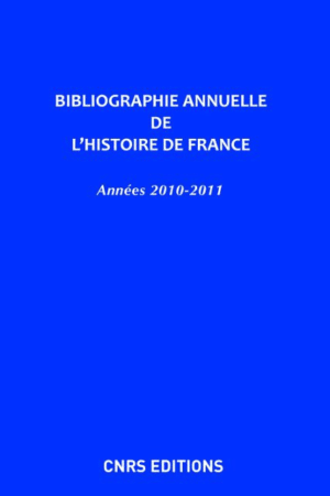 Bibliographie annuelle de l'histoire de France 56 - 57