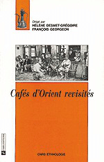 Cafés d'Orient revisités