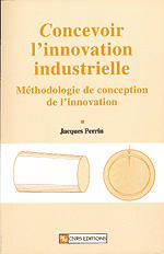 Concevoir l'innovation industrielle