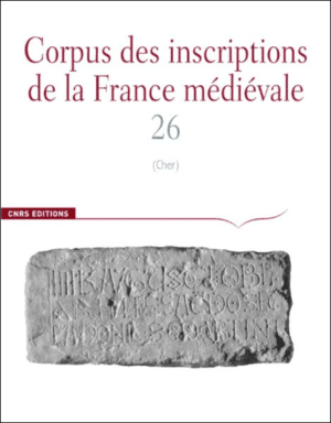 Corpus des inscriptions de la France médiévale 26