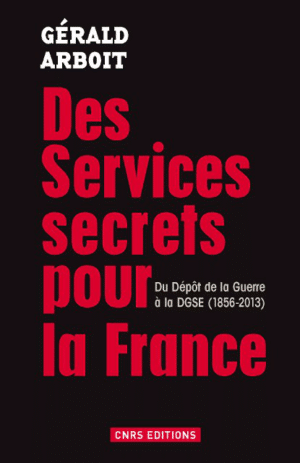 Des services secrets pour la France