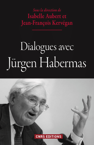 Dialogues avec Jürgen Habermas