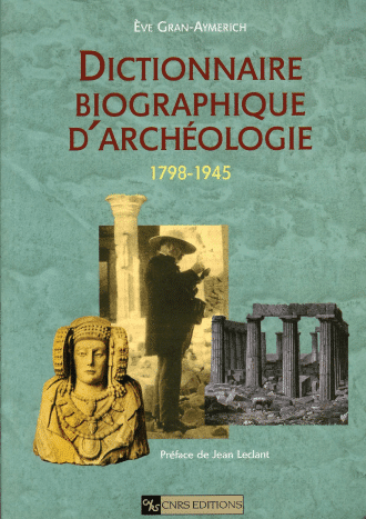 Dictionnaire biographique d'archéologie