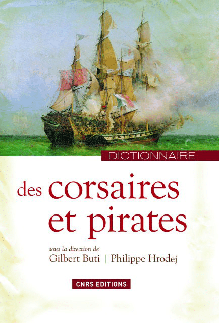 Dictionnaire des corsaires et pirates (broché)