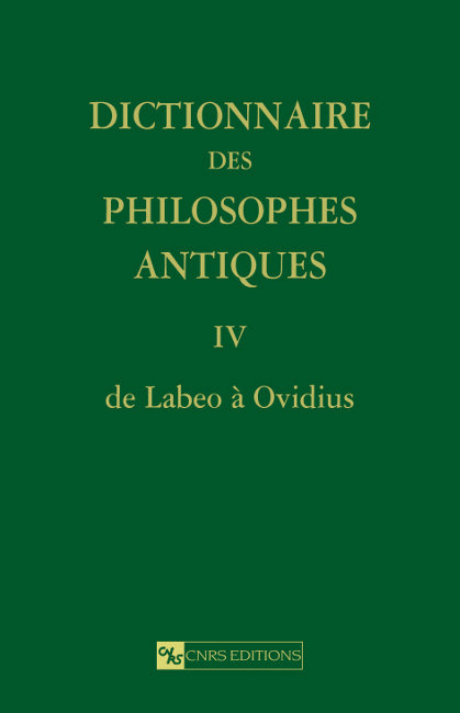 Dictionnaire des philosophes antiques IV