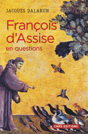 François d'Assise en questions