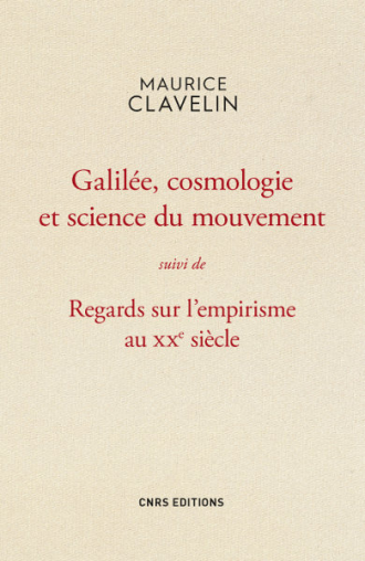 Galilée, cosmologie et science du mouvement