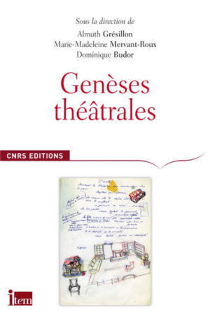 Genèses théâtrales