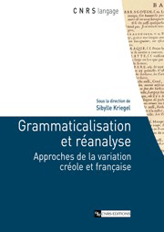 Grammaticalisation et réanalyse