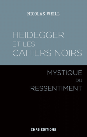 Heidegger et les " Cahiers noirs "
