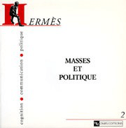 Hermès 2 - Masses et politique