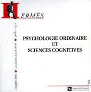 Hermès 3 - Psychologie ordinaire et sciences cognitives