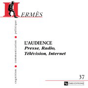 Hermès 37 - L'Audience. Presse, Radio, Télévision, Internet