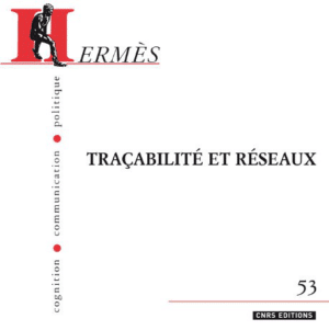 Hermès 53 - Traçabilité et réseaux