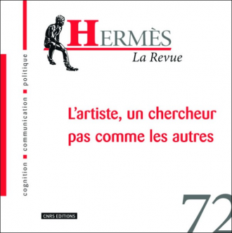 Hermès 72 - L'artiste, un chercheur pas comme les autres