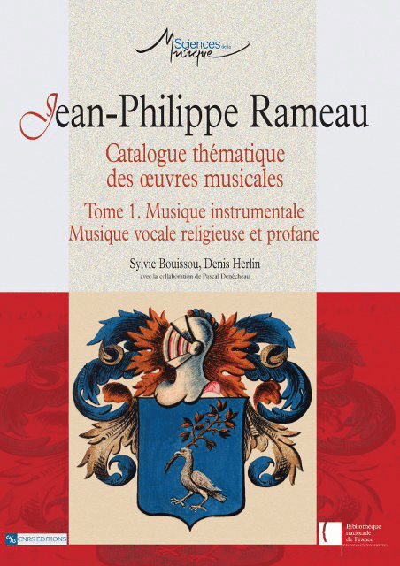 Jean-Philippe Rameau. Catalogue thématique des œuvres musicales