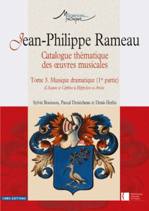 Jean-Philippe Rameau. Œuvres complètes, tome III