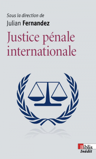 Justice pénale internationale