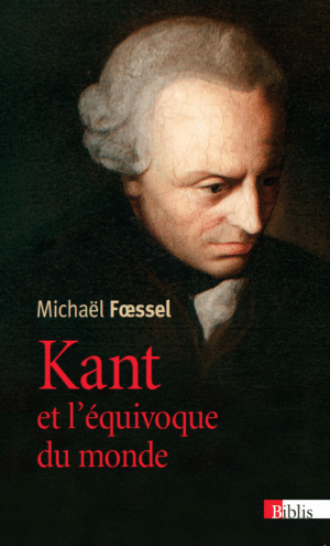 Kant et l'équivoque du monde