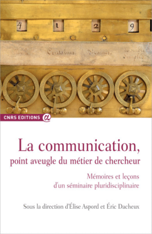 La communication, point aveugle du métier de chercheur