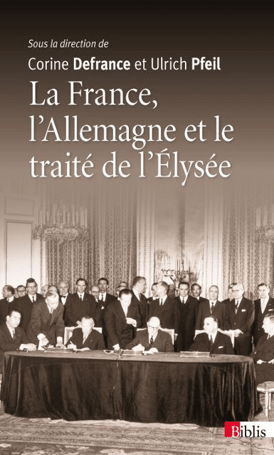 La France, l'Allemagne et le traité de l'Élysée