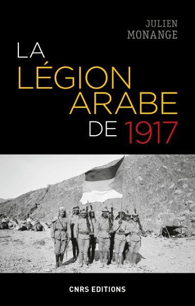 La Légion arabe de 1917