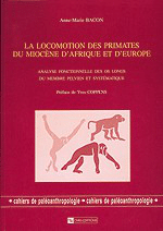 La Locomotion des primates du Miocène d'Afrique et d'Europe