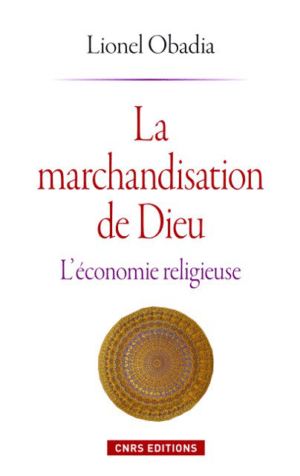 La marchandisation de Dieu