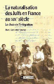 La Naturalisation des Juifs en France au XIXe siècle