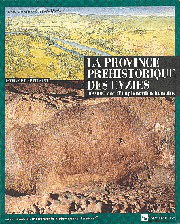 La Province préhistorique des Eyzies