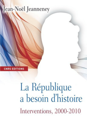 La République a besoin d’histoire