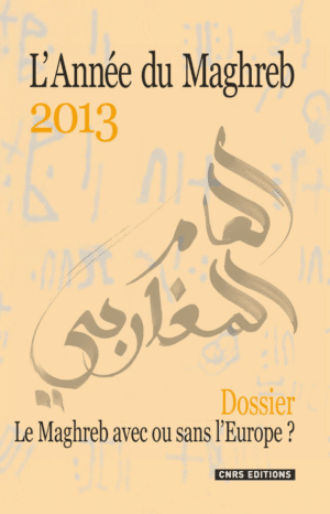 L'Année du Maghreb - 2013
