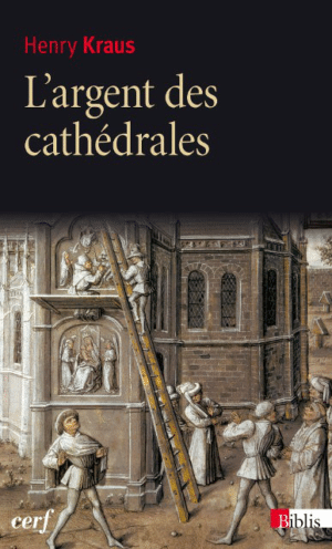 L'argent des cathédrales