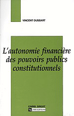 L'Autonomie financière des pouvoirs publics constitutionnels