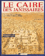 Le Caire des janissaires