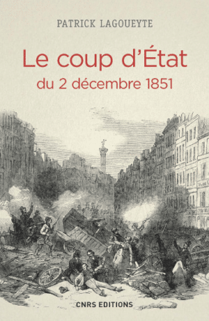 Le coup d’État du 2 décembre 1851