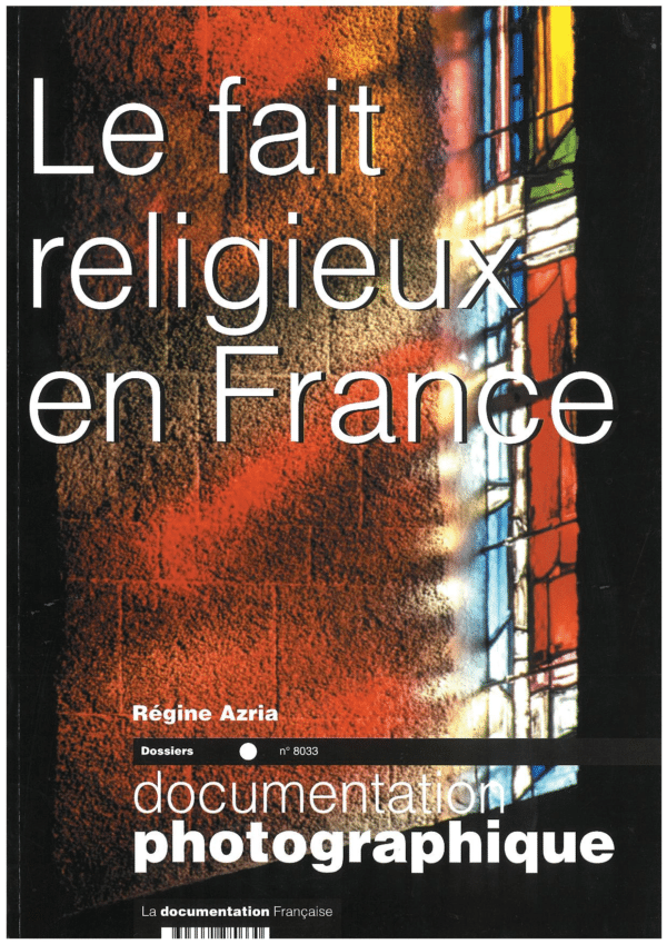 LE FAIT RELIGIEUX EN FRANCE