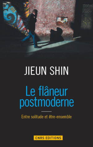 Le flâneur postmoderne