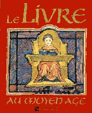 Le Livre au Moyen Âge