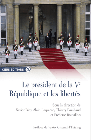 Le président de la Ve République et les libertés