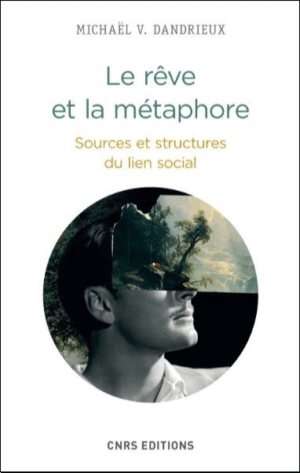 Le rêve et la métaphore