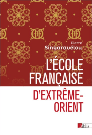 L’École française d’Extrême-Orient