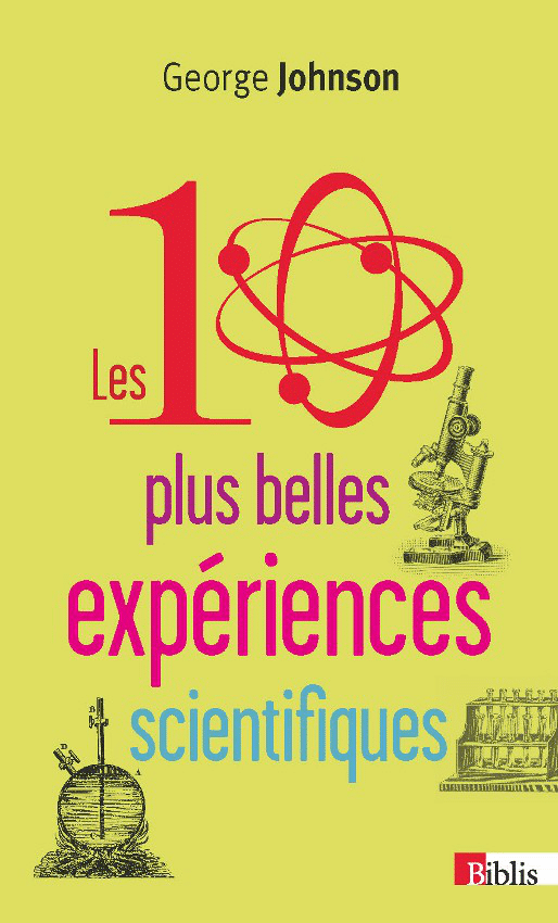 La Plus Belle Expérience de la Physique 