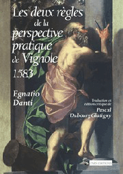 Les Deux Règles de la perspective pratique de Vignole, (1583)