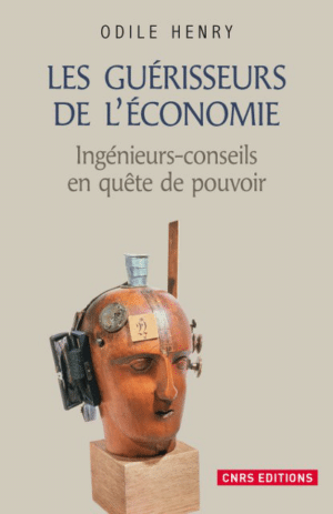 Les guérisseurs de l'économie